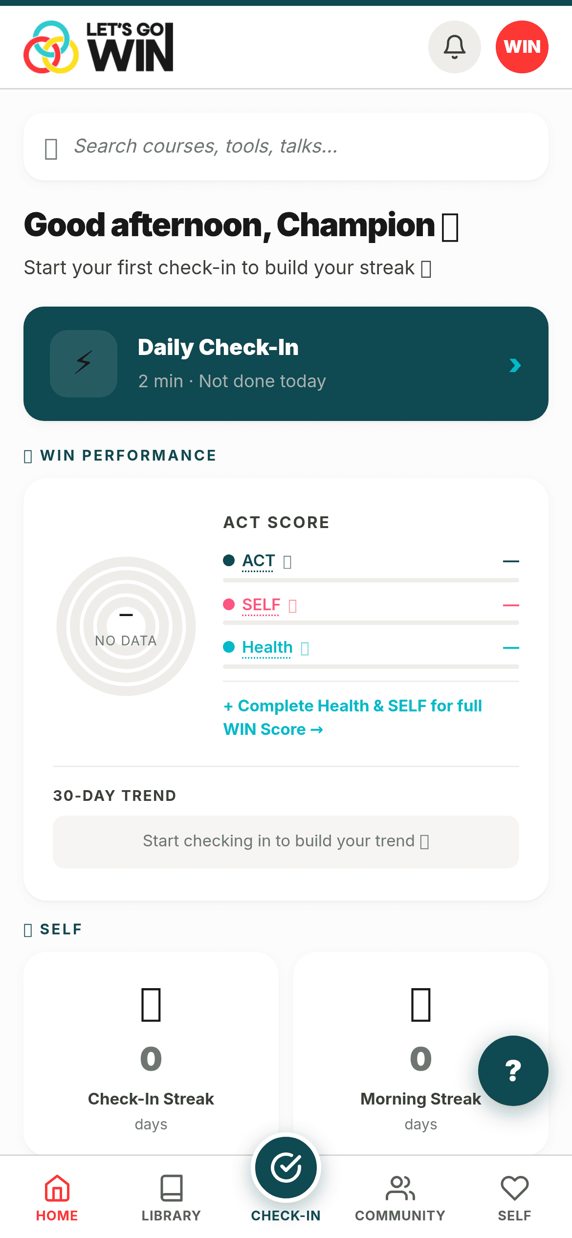 WIN Dashboard with ACT Score and daily streak